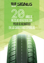 20 años de mezclas asfálticas con polvo de neumático en las carreteras españolas